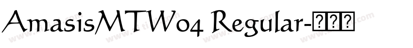 AmasisMTW04 Regular字体转换